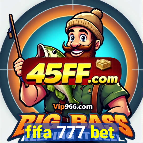 fifa 777 bet